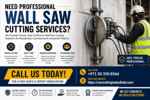 Call for Wall Saw Cutting Abu Dhabi